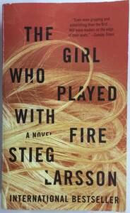 THE GIRL WHO PLAYED WITH FIRE 