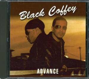 Ｒ＆Ｂ■BLACK COFFEY / ADVANCE (2002) お蔵入り!! MOTOWN発!! エロ熱野郎二人組、唯一作!!