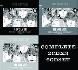 注目新作!BEATLES/REVOLVER:RECORDING SESSSIONS CHRONOLOGY V1/2/3(2CDx3set)シリーズ最新『リボルバー』レア音源集大成!海外プレス盤