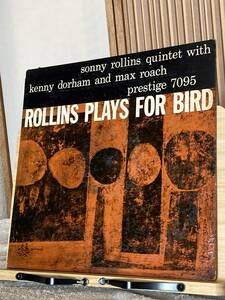 オリジナル盤 SONNY ROLLINS / ROLLINS PLAYS FOR BIRD PRESTIGE LP7095