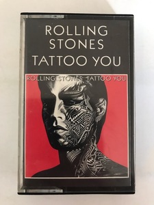 ■貴重UKオリジナルカセット■THE ROLLING STONES-ローリング・ストーンズ/TATTOO YOU(刺青の男) 1981年 英国製