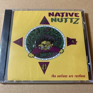 新品CD / NATIVE NUTTZ - THE NATIVEZ ARE RESTLESS 1994 - 2022REISSUE / KOCO,アングラ