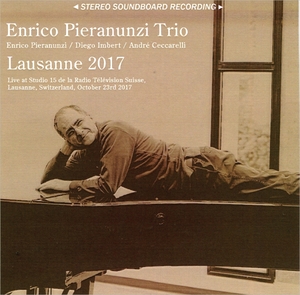 エンリコ・ピエラヌンツィ『 LaUSAnne 2017 』2枚組み Enrico Pieranunzi Trio