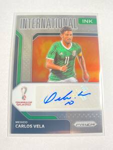 Carlos Vela International Ink Auto 2022 Panini Prizm World Cup Qatar Soccer