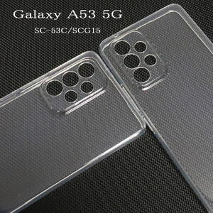 Galaxy A53 5G TPUクリアーケース　SC-53C/SCG15