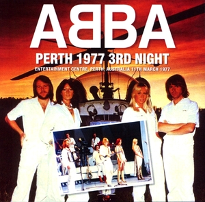 アバ『 Perth 1977 3rd Night 』2枚組み ABBA