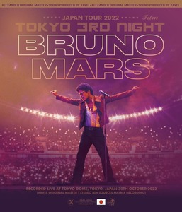 ★Bruno Mars「Japan Tour 2022 Tokyo 3rd Night FILM」 2022/10/30東京公演三日目　IEMマトリクス極上音質　 BD+DVD