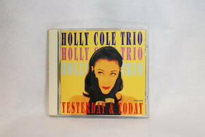 ホリー・コール・トリオ★Holly Cole Trio★CD★【Yesterday & Today】★東芝EMI★TOCP-8300