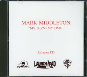 Ｒ＆Ｂ■MARK MIDDLETON / MY TURN - MY TIME (2000) お蔵入り!! 元BLACKSTREET～BRIK CITIメンバー!! 唯一ソロ作!!