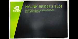 NVIDIA NVLINK BRIDGE 3-SLOT