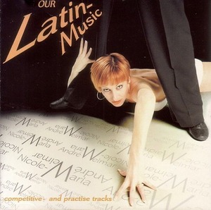 Our Latin Music /Casa musica 【社交ダンス音楽ＣＤ】♪N219