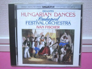 ヨハネス・ブラームス JOHANNES BRAHMS／Hungarian Dances Nos 1-21／BUDAPEST FESTIVAL ORCHESTRA IVAN FISCHER／輸入盤CD ディスク良好！