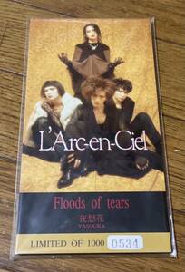 LArc～en～Ciel ラルク Floods of tears 夜想花 1000枚限定シングル CD