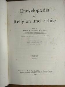Th Encyclopaedia of Religion and Ethics. 13 vols. Edinburgh: T. & T. Clark, 1908~1926.　