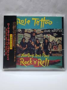 ROSE TATOO/NICE BOYS DONT PLAY ROCKN ROLL/ローズ・タトゥー/ザ・グレイテスト・ヒッツ/国内盤CD/帯付/未発表曲4曲収録/廃盤