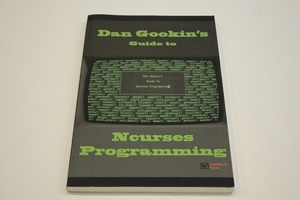 【即決・送料無料】Dan Gookins Guide to Ncurses Programming ダン・グッキン