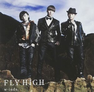 C0072★FLY HIGH （通常盤）★w-inds.