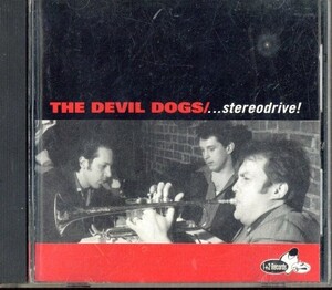 即決・送料無料(2点で)◆デヴィル・ドッグス The Devil Dogs◆ステレオドライブ Stereodrive!【m7082】