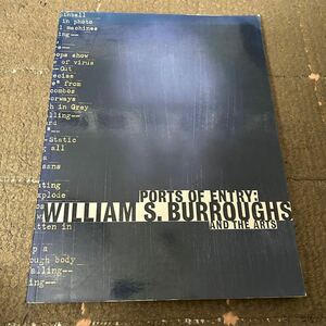 ウイリアム・バロウズ　William Burroughs 詩とアート作品集