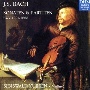 バッハ：無伴奏ヴァイオリン・ソナタ＆パルティータ（全曲）／シギスヴァルト・クイケン