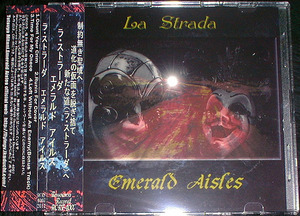 Emerald Aisles(エメラルド・アイルス)『La Strada』★ジャパメタ
