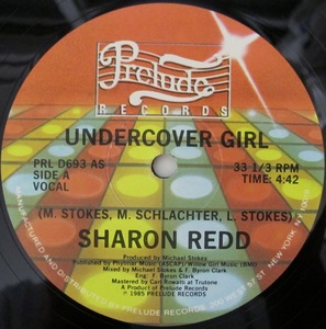 SHARON REDD - UNDERCOVER GIRL US盤12インチ (Prelude 12)